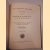 The Utrecht Psalter. Reports addressed to The Trustees of the British Museum on the Age of the Manuscript
E.A. Bond e.a.
€ 60,00 The Utrecht Psalter. Reports addressed to The Trustees of the British Museum on the Age of the Manuscript
E.A. Bond e.a.
€ 60,00
