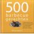 500 barbecuegerechten
Paul Kirk
€ 6,50 500 barbecuegerechten
Paul Kirk
€ 6,50