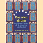 Doe open zimzim. Verhalen en liedjes uit de Utrechtse wijk Lombok
Theo Meder e.a.
€ 5,00 Doe open zimzim. Verhalen en liedjes uit de Utrechtse wijk Lombok
Theo Meder e.a.
€ 5,00