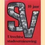 10 jaar Utrechtse stadsvernieuwing
A. van Hassel
€ 8,00 10 jaar Utrechtse stadsvernieuwing
A. van Hassel
€ 8,00