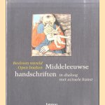 Besloten wereld, Open boeken. Middeleeuwse handschriften in dialoog met actuele kunst
L. Busine e.a.
€ 20,00 Besloten wereld, Open boeken. Middeleeuwse handschriften in dialoog met actuele kunst
L. Busine e.a.
€ 20,00
