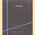 Nous le passage. Watou 2005 - Poëziezomer - Été de la poésie
Gwy Mandelinck e.a.
€ 12,50 Nous le passage. Watou 2005 - Poëziezomer - Été de la poésie
Gwy Mandelinck e.a.
€ 12,50