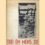 Tijd en mens 20: Tijdschrift van de nieuwe generatie
Louis-Paul Boon e.a.
€ 95,00