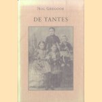 De tantes *met GESIGNEERDE kaart van de auteur*
Nol Gregoor
€ 10,00
