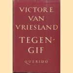 Tegengif. Gedichten door Victor E. van Vriesland