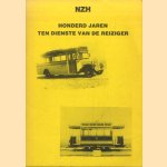 NZH Honderd jaren ten dienste van de reiziger
diverse auteurs
€ 6,00 NZH Honderd jaren ten dienste van de reiziger
diverse auteurs
€ 6,00