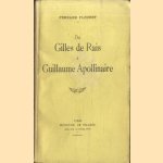 De Gilles de Rais à Guillaume Apollinaire
Fernand Fleuret
€ 8,00 De Gilles de Rais à Guillaume Apollinaire
Fernand Fleuret
€ 8,00