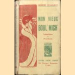 Mon vieux boul'mich'. Indiscrétions et anecdotes
Georges Millandy
€ 10,00 Mon vieux boul'mich'. Indiscrétions et anecdotes
Georges Millandy
€ 10,00