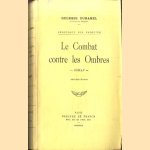 Le Combat contre les Ombres
Georges Duhamel
€ 6,00 Le Combat contre les Ombres
Georges Duhamel
€ 6,00