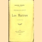 Les Maîtres
Georges Duhamel
€ 6,00 Les Maîtres
Georges Duhamel
€ 6,00