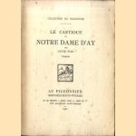Le cantique de Notre Dame d'Ay
Louis Pize
€ 15,00 Le cantique de Notre Dame d'Ay
Louis Pize
€ 15,00