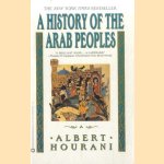A History of Arab Peoples
Albert Hourani e.a.
€ 10,00 A History of Arab Peoples
Albert Hourani e.a.
€ 10,00