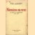 Mémoires en vrac au temps du symbolisme 1880-1890
Jean Ajalbert
€ 25,00 Mémoires en vrac au temps du symbolisme 1880-1890
Jean Ajalbert
€ 25,00