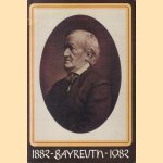1882 Bayreuth 1982 door Various