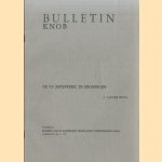 Bulletin Knob: De St. Jozefkerk te Groningen
A. van der Woud
€ 5,00 Bulletin Knob: De St. Jozefkerk te Groningen
A. van der Woud
€ 5,00