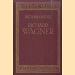 Richard Wagner door Richard Batka