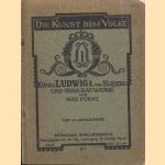 König Ludwig I. von Bayern und seine Bauwerke. Mit 116 Abbildungen
Max Fürst
€ 8,00 König Ludwig I. von Bayern und seine Bauwerke. Mit 116 Abbildungen
Max Fürst
€ 8,00