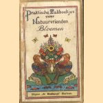 Praktische zakboekjes voor natuurvrienden. Bloemen door diverse auteurs