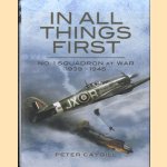 In All Things First. No. 1 Squadron at War 1939-45
Peter Caygill
€ 17,50 In All Things First. No. 1 Squadron at War 1939-45
Peter Caygill
€ 17,50