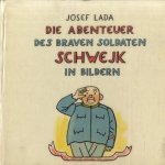 Die Abenteuer des braven Soldaten Schwejk in Bildern. Nach dem Roman von Jaroslav Hasek
Josef Lada
€ 10,00 Die Abenteuer des braven Soldaten Schwejk in Bildern. Nach dem Roman von Jaroslav Hasek
Josef Lada
€ 10,00