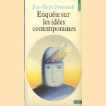Enquête sur les idées contemporaines
Jean-Marie Domenach
€ 5,00 Enquête sur les idées contemporaines
Jean-Marie Domenach
€ 5,00
