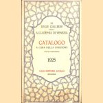 Le Regie Gallerie della Accademia di Venezia. Catalogo. A cura della direzione door Various