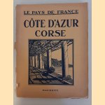 Le pays de France: Côte d'Azur Corse & Languedoc. Entre Pyrénées et Cévennes (2 books)
M. Paul Bourget e.a.
€ 10,00 Le pays de France: Côte d'Azur Corse & Languedoc. Entre Pyrénées et Cévennes (2 books)
M. Paul Bourget e.a.
€ 10,00