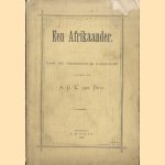 Een Afrikaander. Naar het oorspronkelijk handschrift
A.G.C. van Duyl
50,00 €