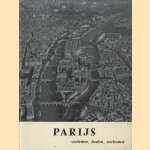 Parijs, verleden, heden, toekomst. Een tentoonstelling in de Academie van Bouwkunst, Waterlooplein 67, van 22 juni t/m 3 juli 1966
diverse auteurs
€ 15,00 Parijs, verleden, heden, toekomst. Een tentoonstelling in de Academie van Bouwkunst, Waterlooplein 67, van 22 juni t/m 3 juli 1966
diverse auteurs
€ 15,00