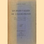 Les jolies vallées de l'ile-de-france
Edmond Pilon
€ 8,00 Les jolies vallées de l'ile-de-france
Edmond Pilon
€ 8,00