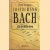 Friedemann Bach. Een geniale zoon door Peter Frederiks