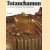 Tutanchamun. Der Pharao. Das Grab. Der Goldschatz door Marjory Veronica Seton-Williams