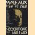 Malraux: être et dire. Néocritique. Postface inédite d'André Malraux door Martine de Courcel