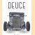Deuce. The Original Hot Rod: 32x32 door Mike Chase