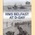 Firing on Fortress Europe. HMS Belfast at D-Day door Nick Hewitt