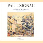 Paul Signac. Dessins et Aquarelles. Collection Inédite
Marina Ferretti Bocquillon e.a.
€ 25,00 Paul Signac. Dessins et Aquarelles. Collection Inédite
Marina Ferretti Bocquillon e.a.
€ 25,00