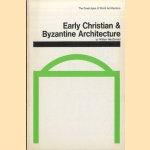 Early Christian & Byzantine Architecture
William MacDonald
€ 6,00 Early Christian & Byzantine Architecture
William MacDonald
€ 6,00