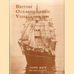 British Oceanographic Vessels 1800-1950
Tony Rice
€ 12,50 British Oceanographic Vessels 1800-1950
Tony Rice
€ 12,50