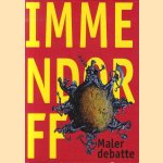 Jörg Immendorff. Malerdebatte door Jörg Immendorff