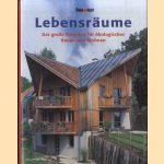 Lebensräume. Der große Ratgeber für ökologisches Bauen und Wohnen
Thomas Schmitz-Günther e.a.
€ 15,00 Lebensräume. Der große Ratgeber für ökologisches Bauen und Wohnen
Thomas Schmitz-Günther e.a.
€ 15,00