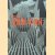 City of Ambition. Artists & New York 1900 - 1960
Elisabeth - a.o. Sussman
€ 8,00 City of Ambition. Artists & New York 1900 - 1960
Elisabeth - a.o. Sussman
€ 8,00