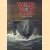 War at sea 1939-1945
John Hamilton
€ 10,00 War at sea 1939-1945
John Hamilton
€ 10,00