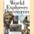 World Explorers And Discoverers door Richard E. Bohlander