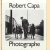 Robert Capa photographe door Richard Whelan e.a.