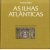 As Ilhas Atlânticas. The Atlantic Islands
Alberto Vieira
€ 75,00