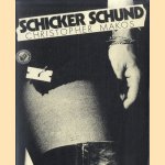 Schicker schund door Christopher Makos