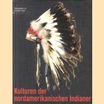 Kulturen der nordamerikanischen Indianer door Christian F. Feest