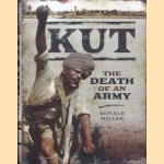 Kut: The Death of an Army
Ronlad Millar
€ 15,00