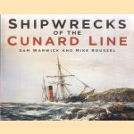 Shipwrecks of the Cunard Line
Sam Warwick e.a.
€ 12,50 Shipwrecks of the Cunard Line
Sam Warwick e.a.
€ 12,50