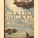 Wings of War. Great Combat Tales of Allied and Axis Pilots During World War II
James P. Busha
€ 15,00 Wings of War. Great Combat Tales of Allied and Axis Pilots During World War II
James P. Busha
€ 15,00